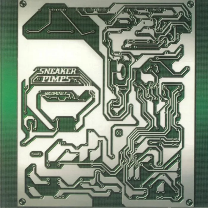 SNEAKER PIMPS — Becoming X (reissue)