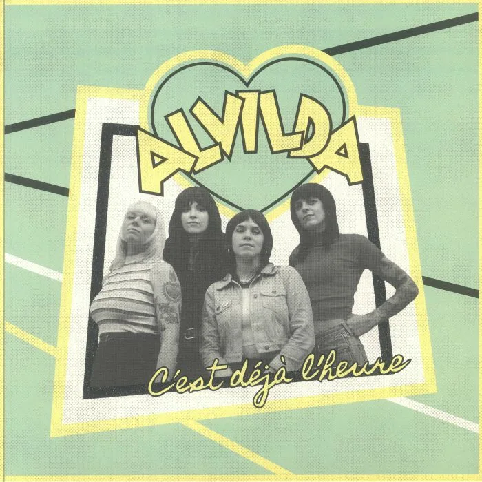 ALVILDA — C'est Deja L'Heure