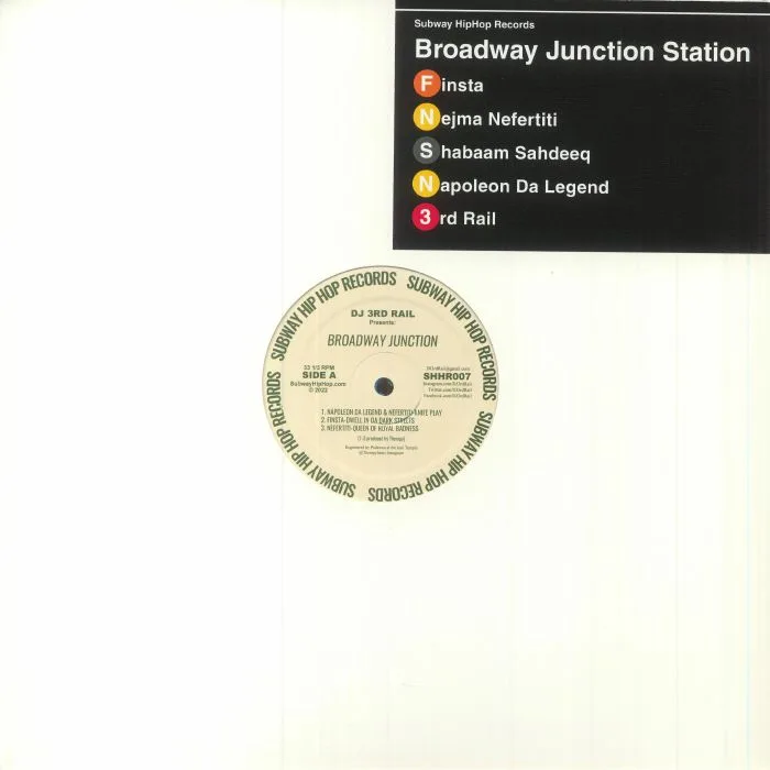 DJ 3RD RAIL / NAPOLEON DA LEGEND / NEFERTITI / FINSTA / SHABAAM SAHDEEQ — Broadway Junction Station