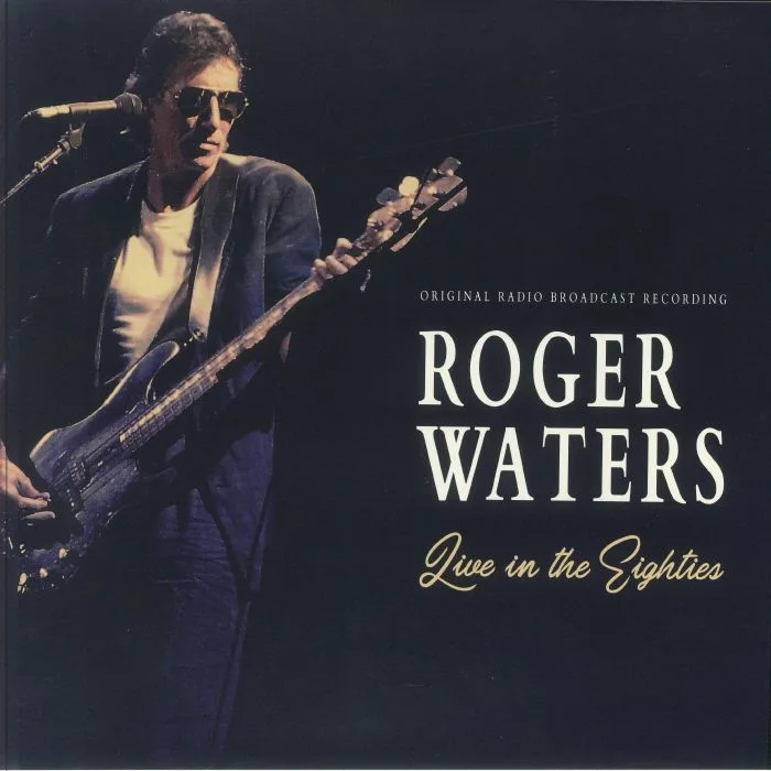 Roger WATERS — Live In The Eighties