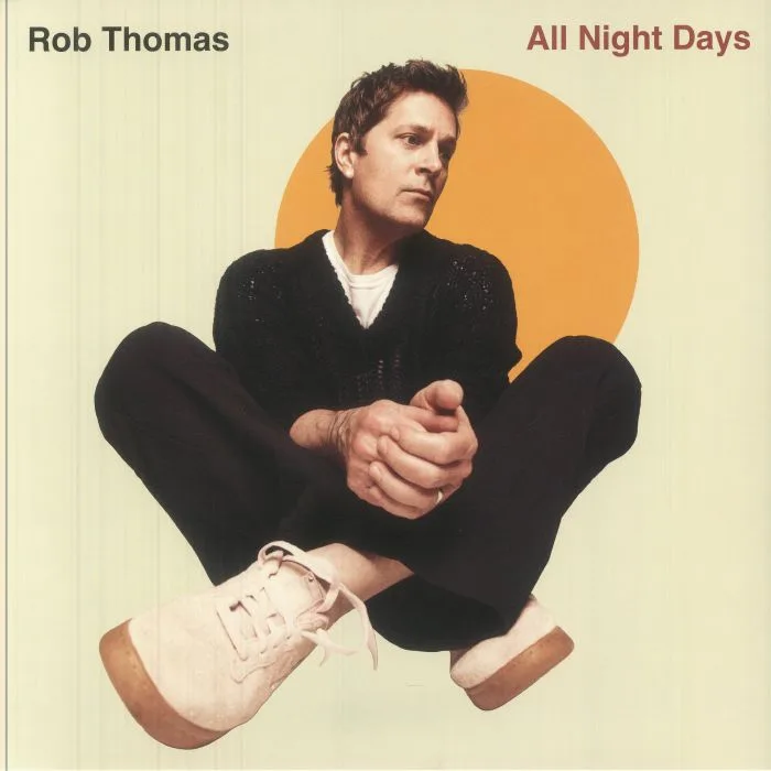Rob THOMAS — All Night Days