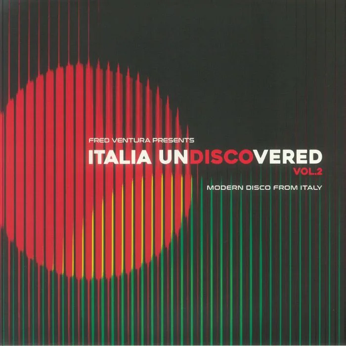Лицевая сторона обложки — FRED VENTURA / VARIOUS — Fred Ventura Presents Italia Undiscovered Vol 2: Modern Disco From Italy