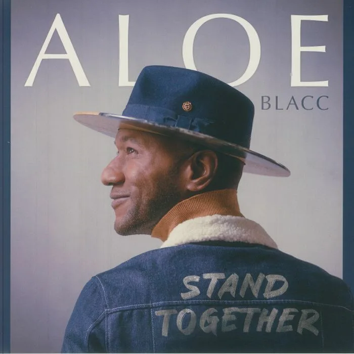 Aloe BLACC — Stand Together