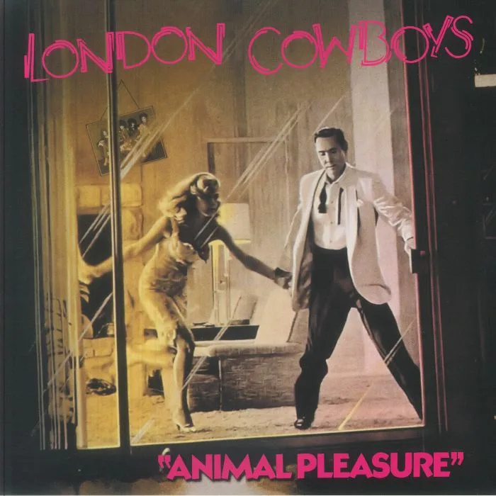 LONDON COWBOYS — Animal Pleasure / Tall In The Saddle & More (Record Store Day RSD 2026)