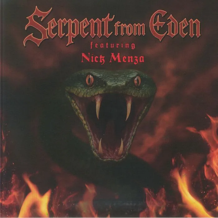 SERPENT FROM EDEN feat NICK MENZA — Serpent From Eden