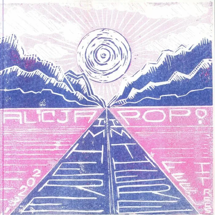 ALICJA POP — I'm Here I'm There