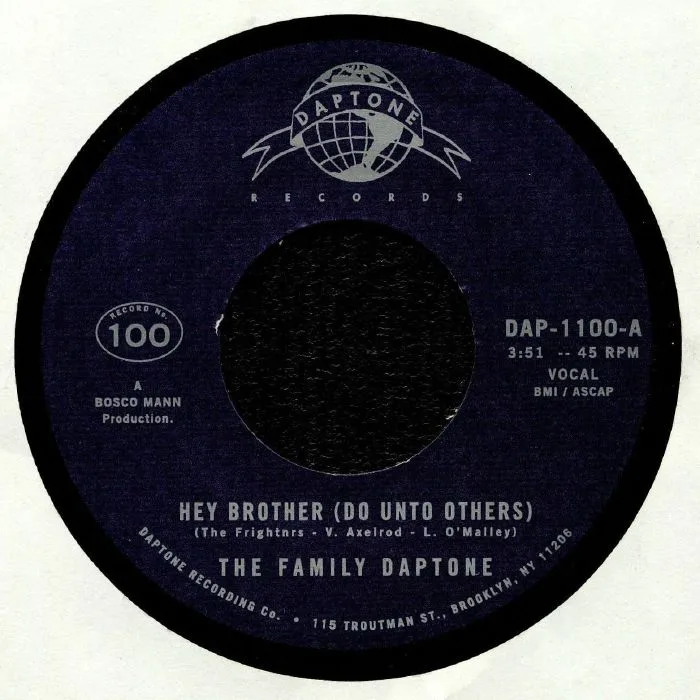 The FAMILY DAPTONE / THE 100 KNIGHTS ORCHESTRA — Hey Brother (Do Unto Others)