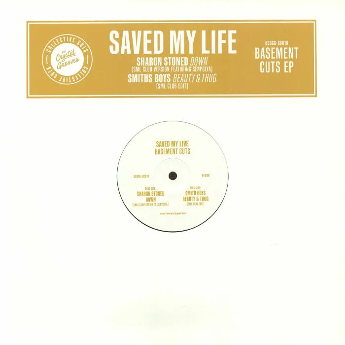 SAVED MY LIFE — Basement Cuts EP