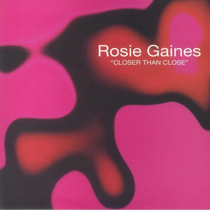 Front cover — Rosie GAINES — Closer Than Close