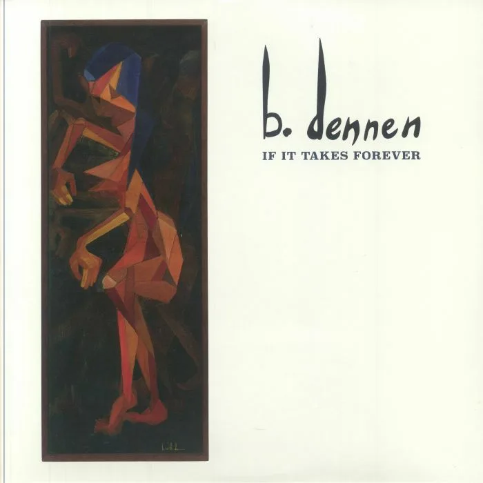 Brett DENNEN — If It Takes Forever (B-STOCK)