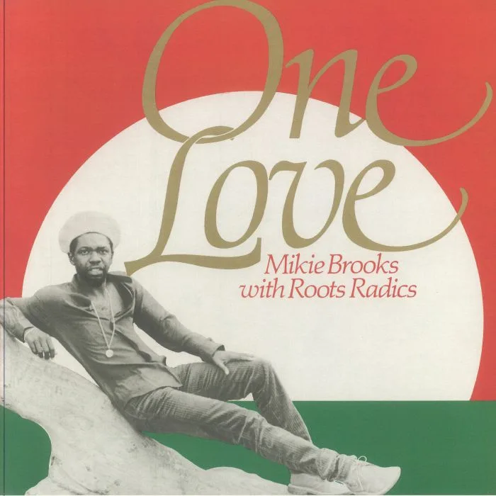 Mike BROOKS / ROOTS RADICS — One Love (reissue)