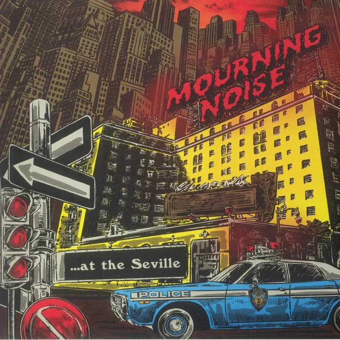 MOURNING NOISE — At The Seville
