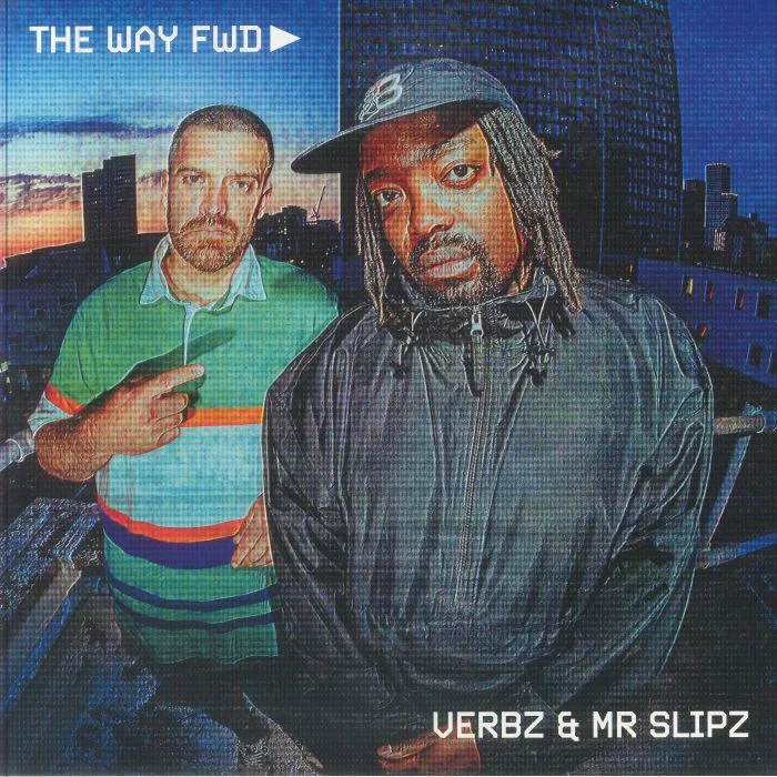 VERBZ / MR SLIPZ — The Way Fwd