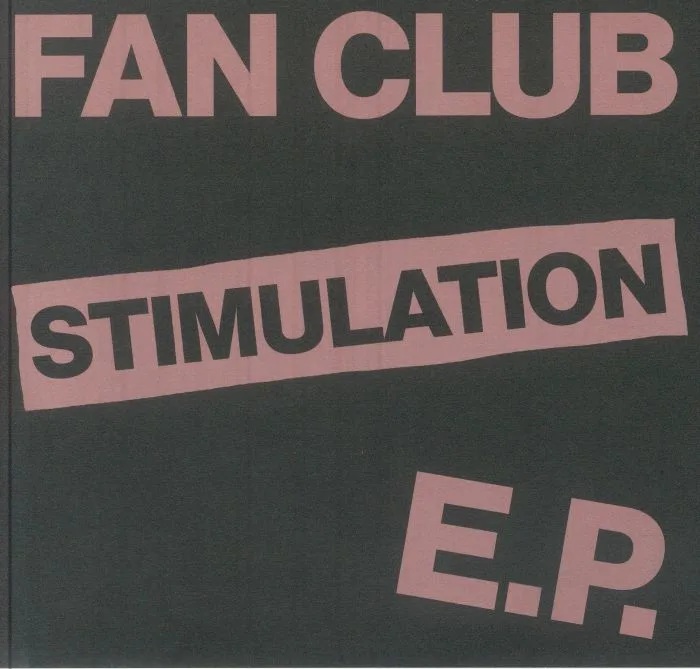 FAN CLUB — Stimulation EP