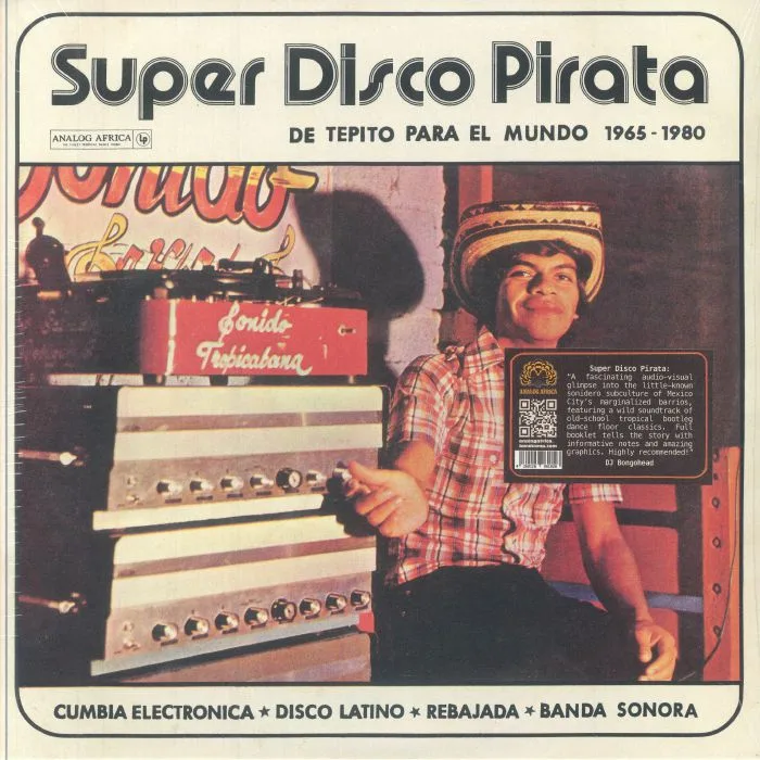 VARIOUS — Super Disco Pirata: De Tepito Para El Mundo 1965-1980