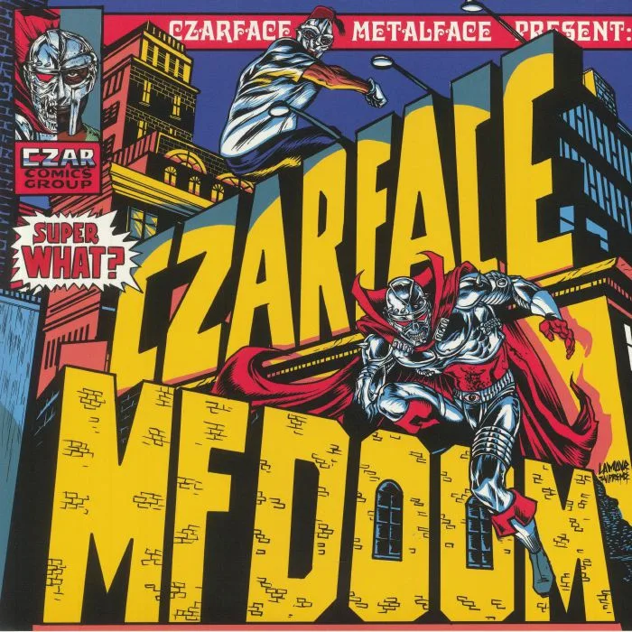 CZARFACE / MF DOOM — Super What?