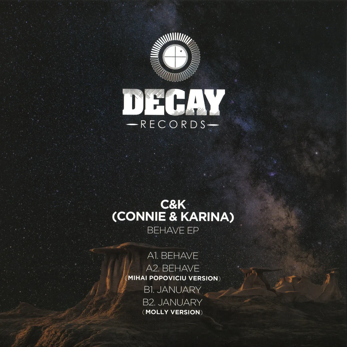 C&K — Behave EP