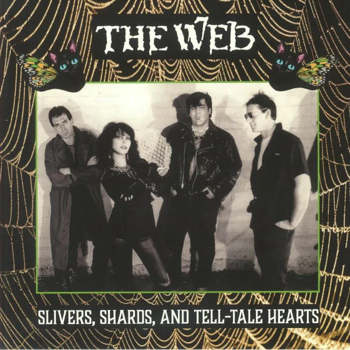 The WEB — Slivers Shards & Tell Tale Hearts