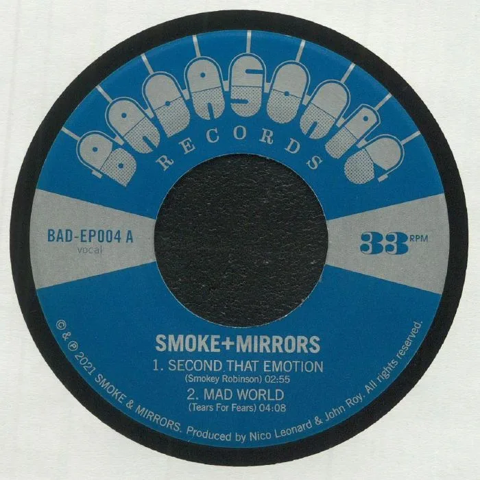 SMOKE & MIRRORS SOUNDSYSTEM — Second That Emotion