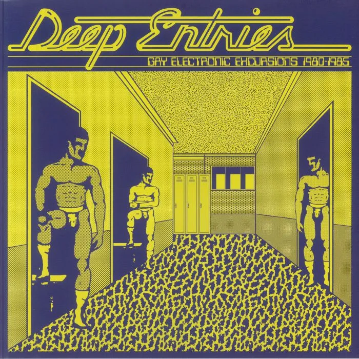 Лицевая сторона обложки — VARIOUS — Deep Entries: Gay Electronic Excursions 1980-1985
