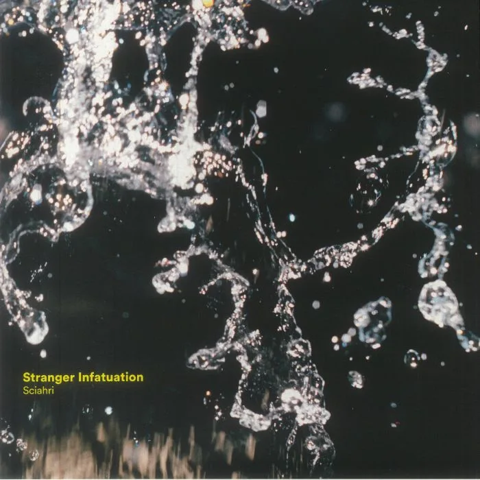 Лицевая сторона обложки — SCIAHRI — Stranger Infatuation