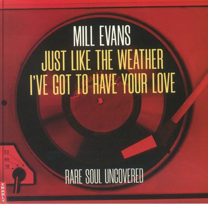 Mill EVANS — Just Like The Weather