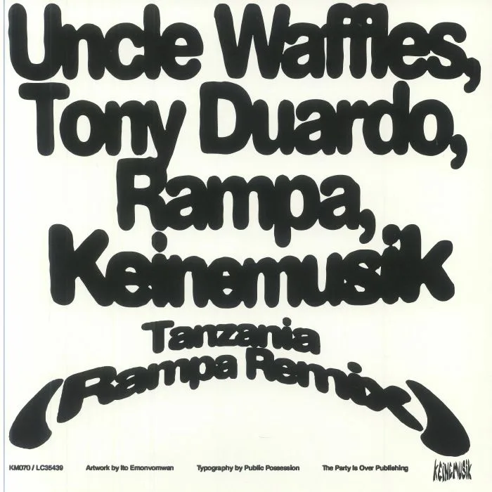 Обратная сторона обложки — Uncle Waffles, Tony Duardo, Rampa, Keinemusik — Tanzania