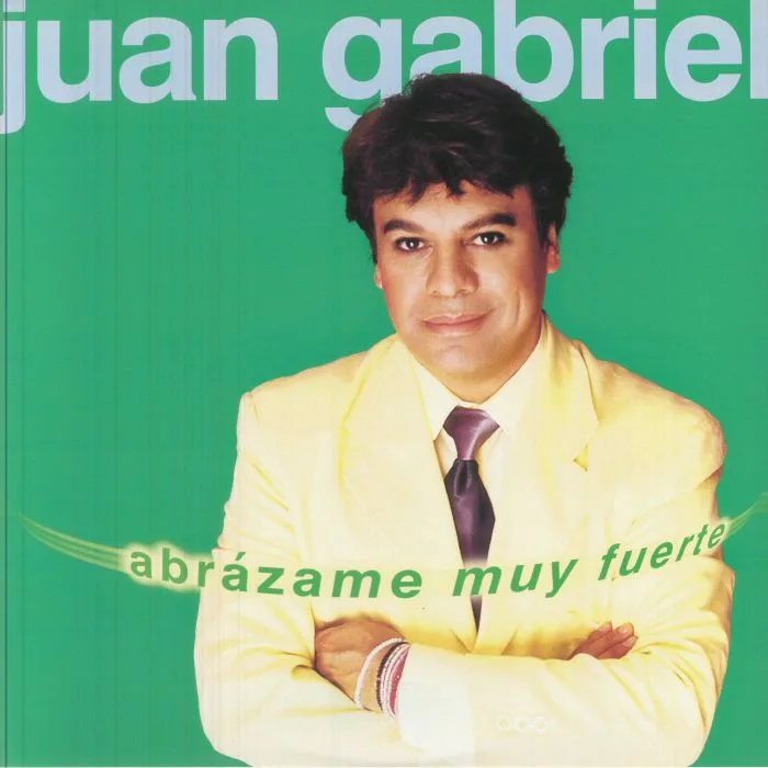 Front cover — Juan GABRIEL — Abrazame Muy Fuerte (25 Anniverary Edition)
