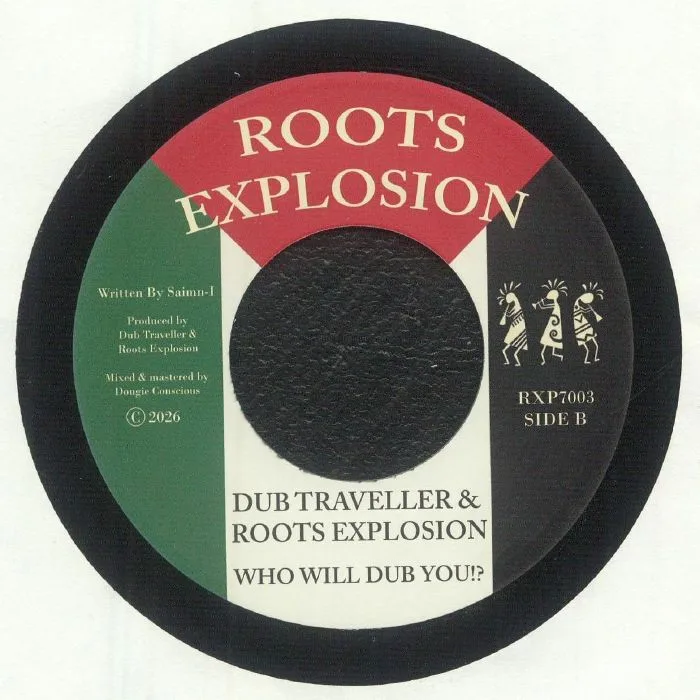 Обратная сторона обложки — SAIMN I / DUB TRAVELLER / ROOTS EXPLOSION — Who Will Stop You!?