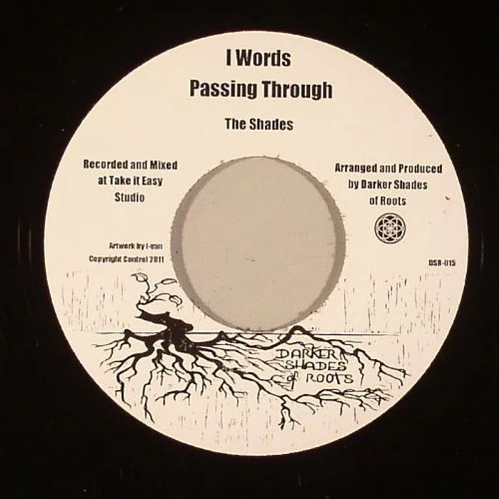 The SHADES — I Words Passing Through