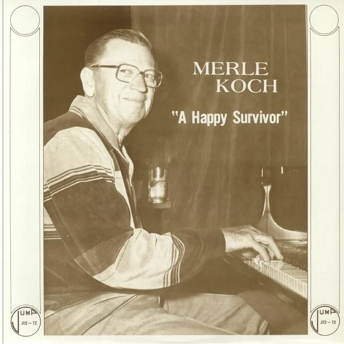 Merle KOCH — A Happy Survivor