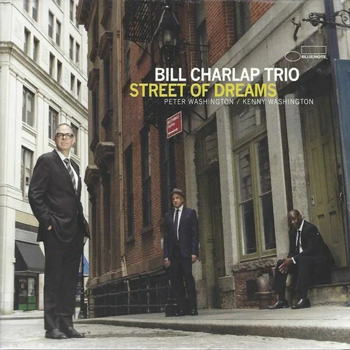 Лицевая сторона обложки — BILL CHARLAP TRIO — Street Of Dreams