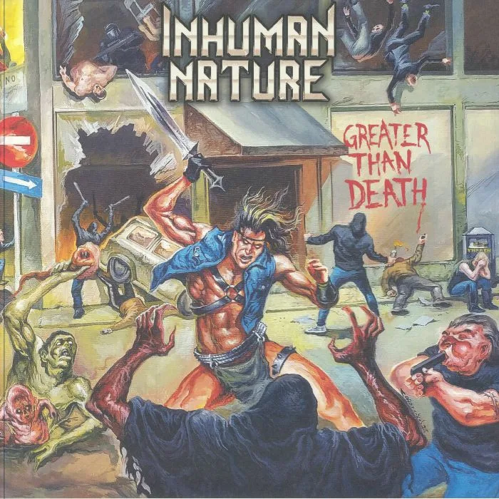 INHUMAN NATURE — Greater Than Death
