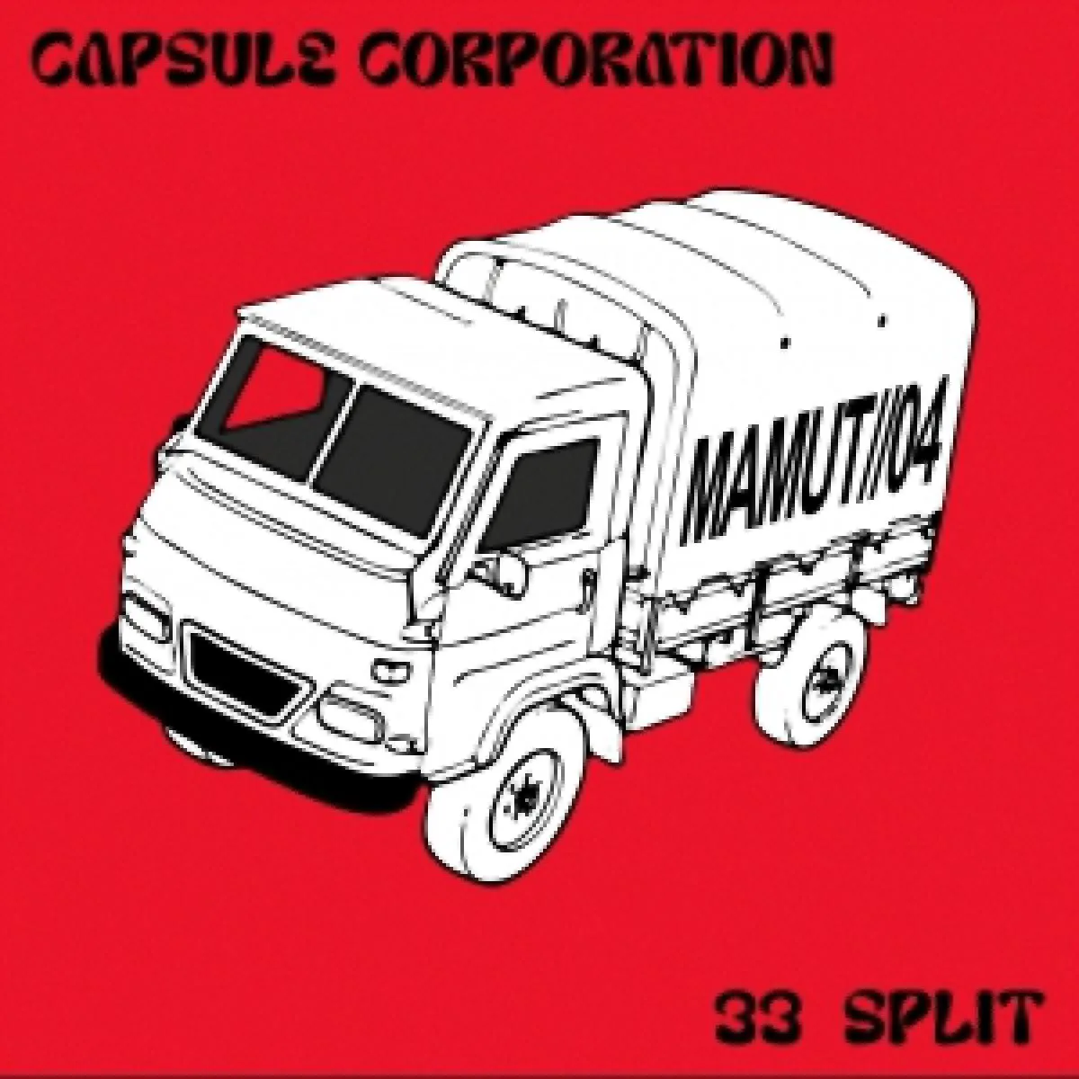 Capsule Corporation — 33 Split