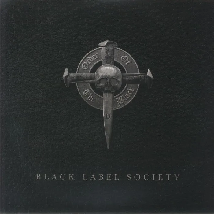 BLACK LABEL SOCIETY — Order Of The Black