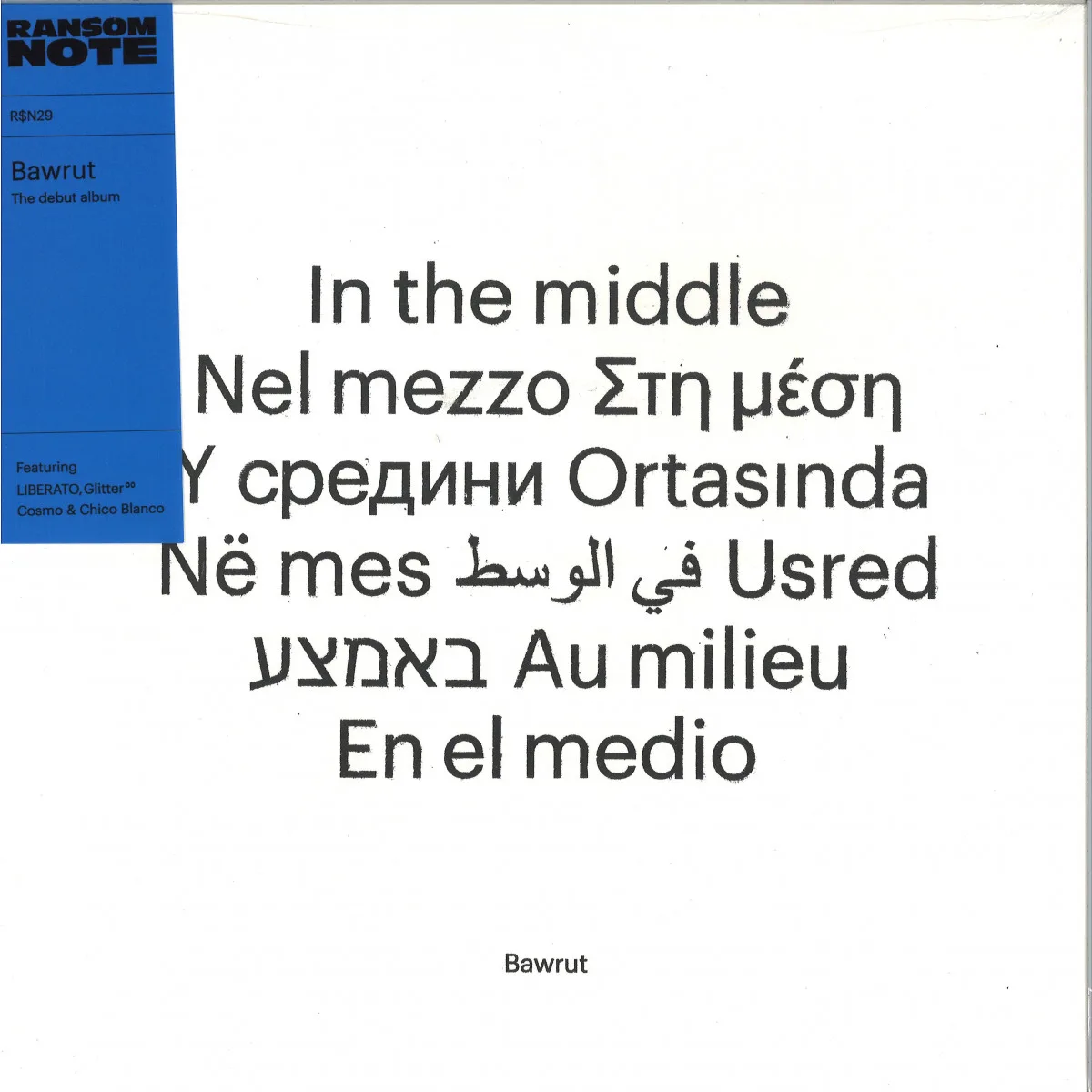 Bawrut — IN THE MIDDLE LP