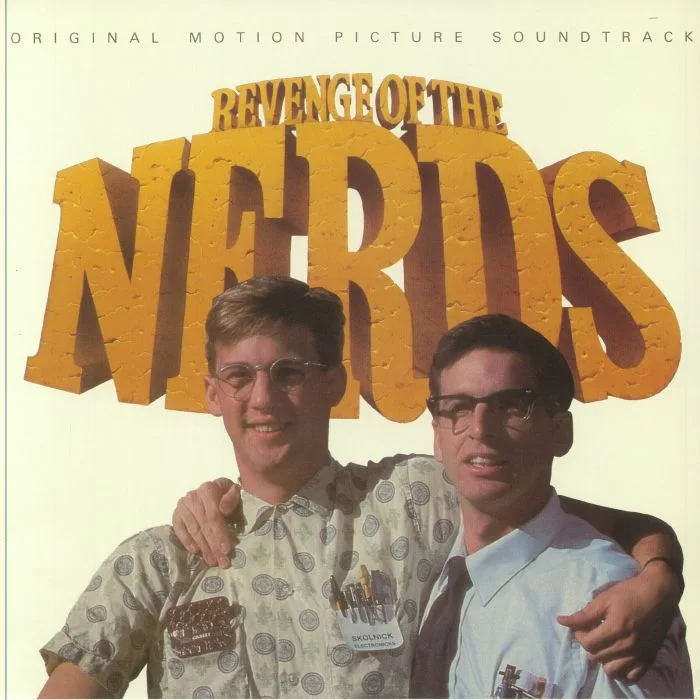 Front cover — VARIOUS — Revenge Of The Nerds (Soundtrack) (40th Anniversary Edition)