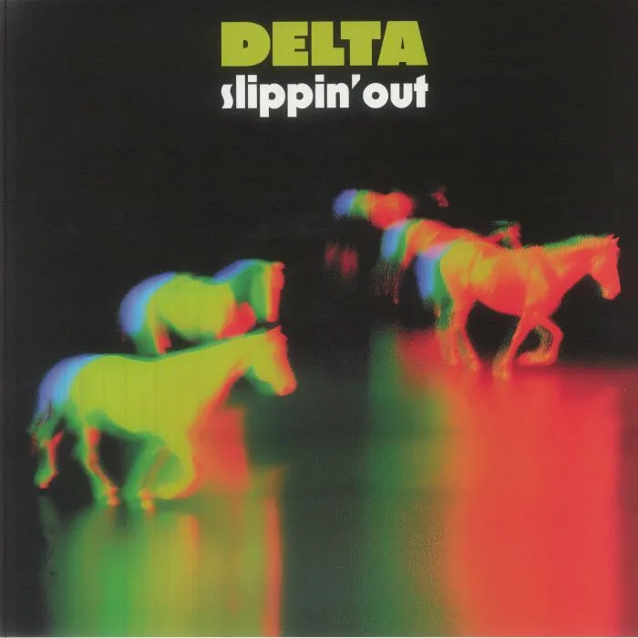 DELTA — Slippin' Out