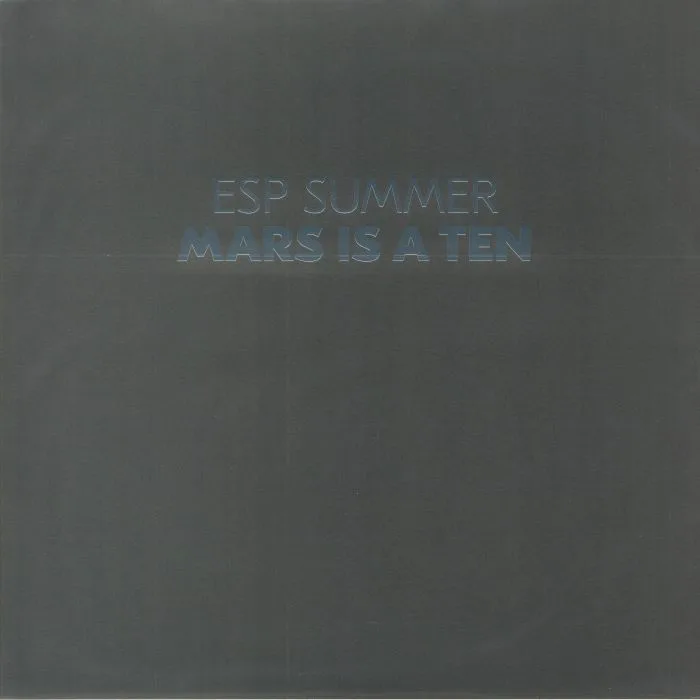 ESP SUMMER — Mars Is A Ten