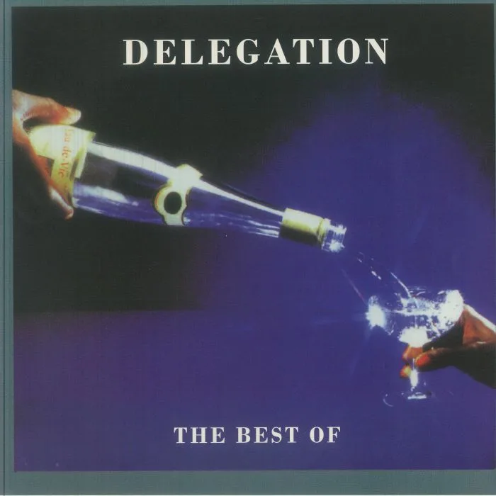 DELEGATION — The Best Of Delegation