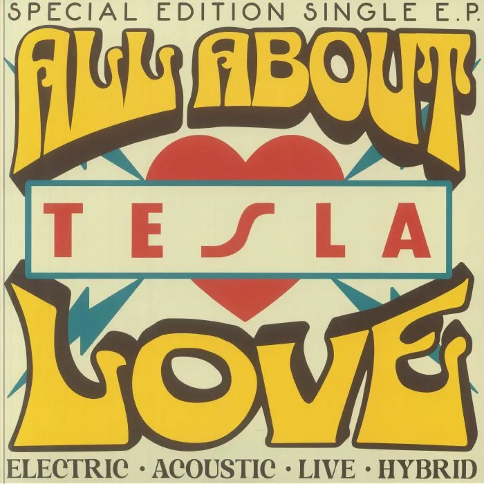 TESLA — All About Love