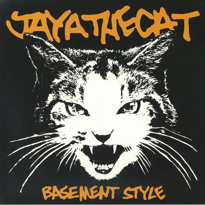 JAYA THE CAT — Basement Style (reissue)