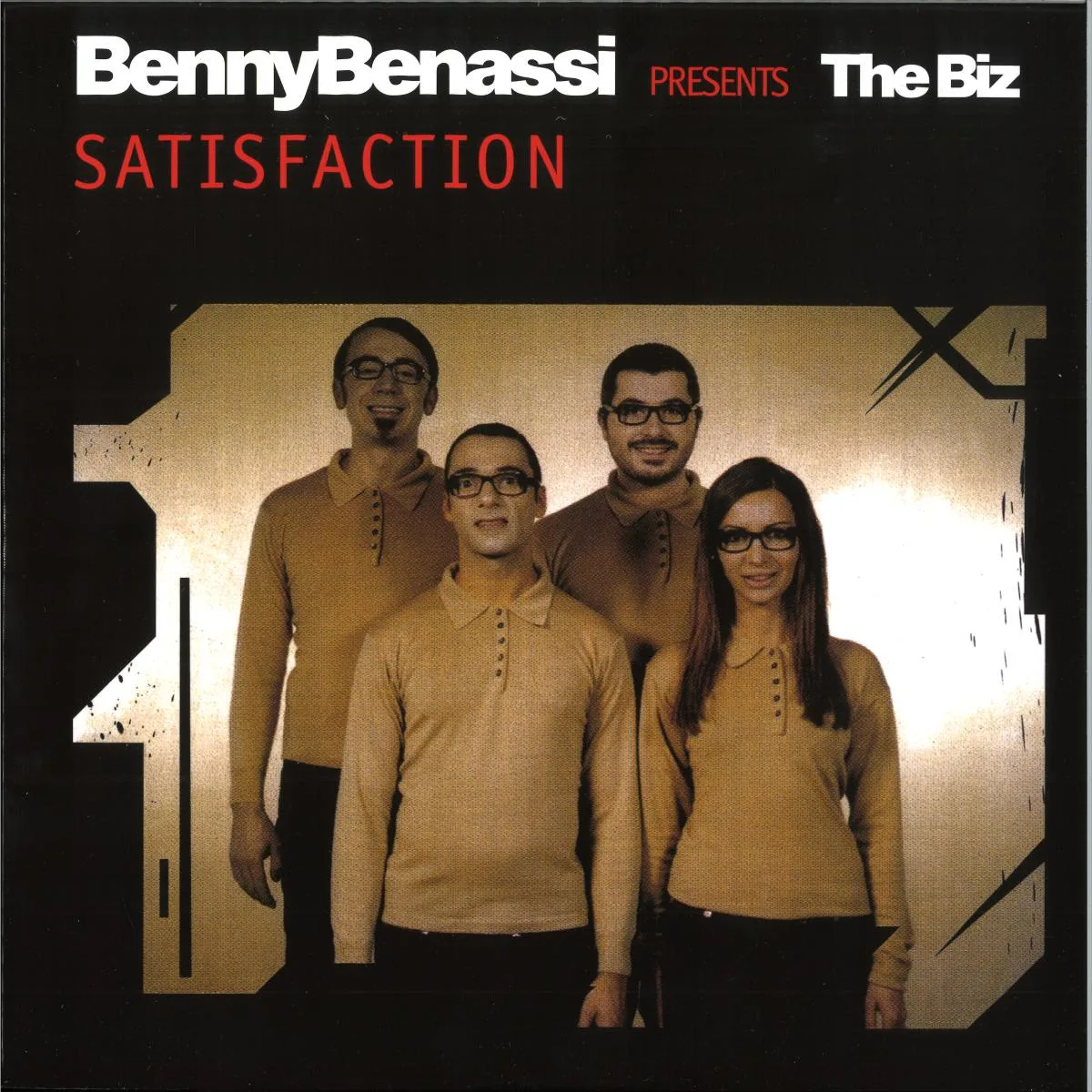 BENNY BENASSI pres. The Biz — Satisfaction EP