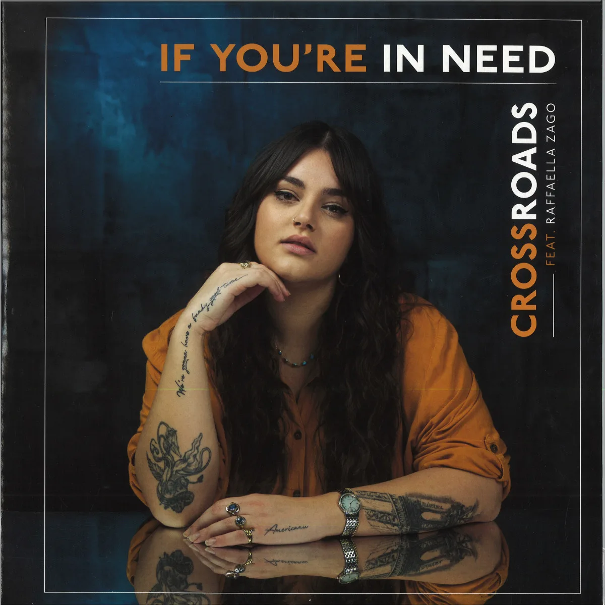 Crossroadsfeat.Raffaella Zago — IF YOU'RE IN NEED