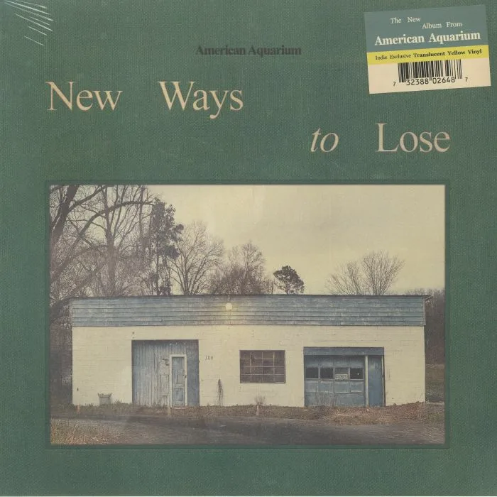 AMERICAN AQUARIUM — New Ways To Lose