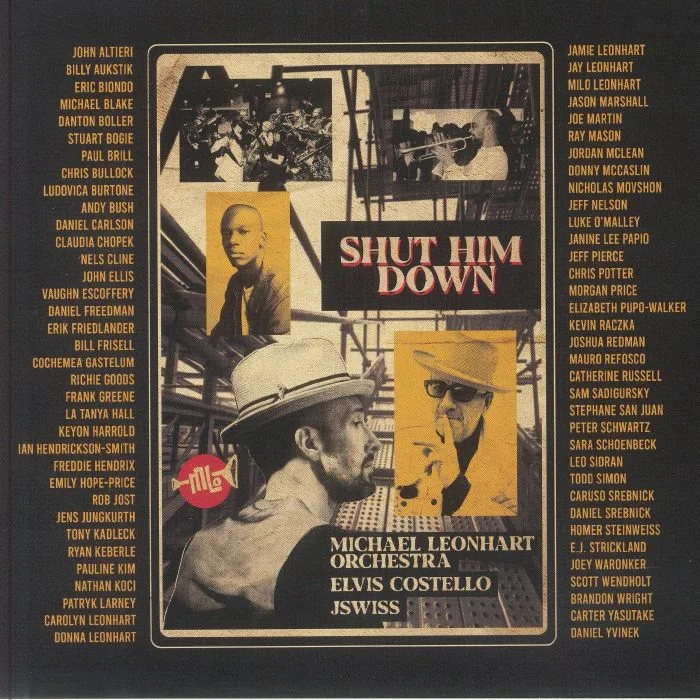 Лицевая сторона обложки — MICHAEL LEONHART ORCHESTRA feat ELVIS COSTELLO & JSWISS — Shut Him Down
