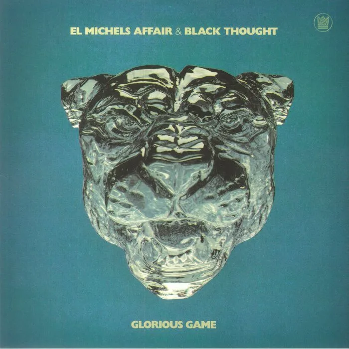 EL MICHELS AFFAIR / BLACK THOUGHT — Glorious Game