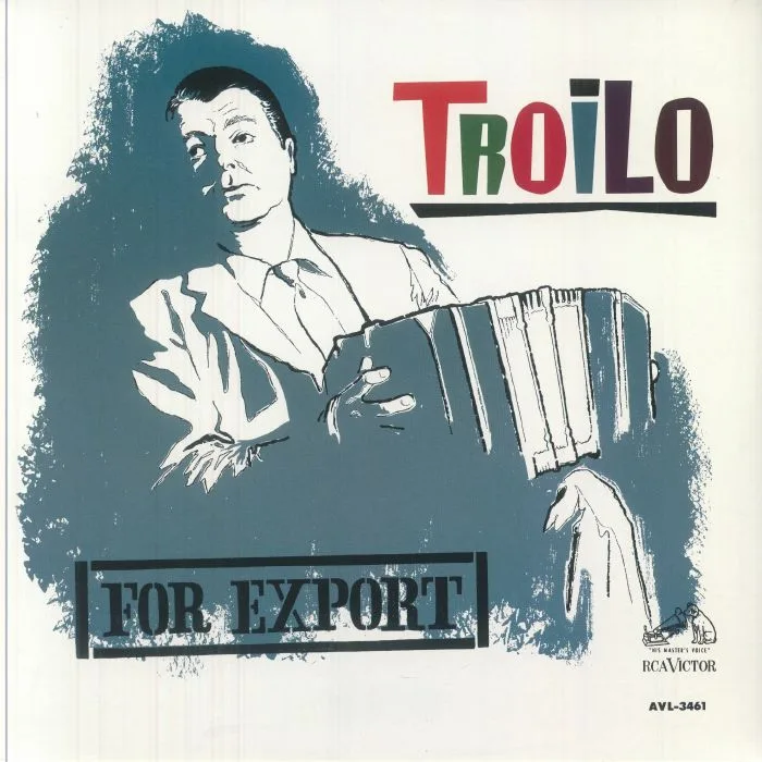 Anibal TROILO — For Export (reissue)