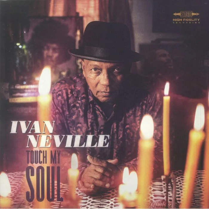 Ivan NEVILLE — Touch My Soul