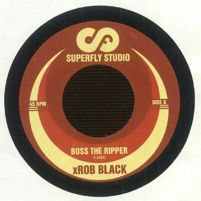 X ROB BLACK — Boss The Ripper